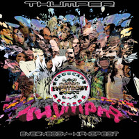 Thumper - Everybody (Hiphop Edit)