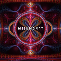Milkmoney - Mirage