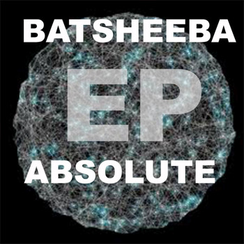 Batsheeba - Absolute