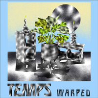 Temps - Warped
