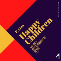 P. Lion - Happy Children (Remix 2021)
