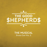 Jack Betty - The Good Shepherds (The Musical) Studio Cast Vol. 2
