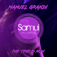 Manuel Grandi - The Time is Now (JL Remix)