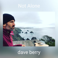 Dave Berry - Not Alone