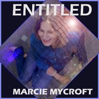 Marcie Mycroft - Entitled