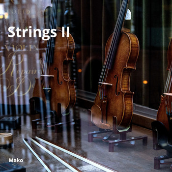 Mako - Strings II