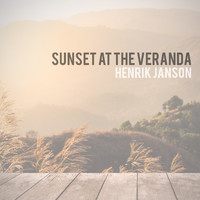 Henrik Janson - Sunset At The Veranda