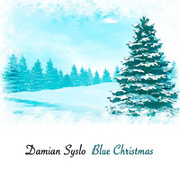 Damian Syslo - Blue Christmas