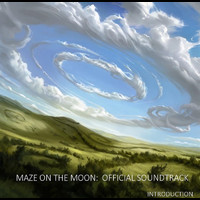 Maze On The Moon:  Official Soundtrack - Introduction