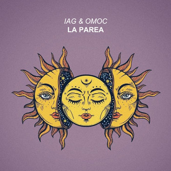 Iag & Omoc - La Parea