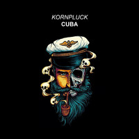 Kornpluck - Cuba