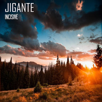 Jigante - Incisive