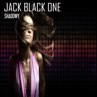 Jack Black One - Shadowy