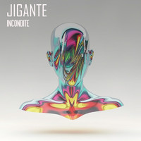 Jigante - Incondite