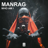 Manrag - Who Am I
