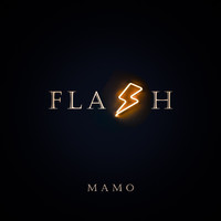 Mamo - FLASH (PROD. BY MAMO)