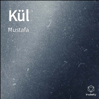 Mustafa - Kül