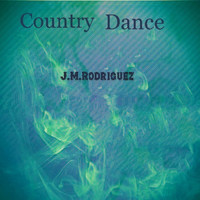 J.M. Rodriguez - Country Dance