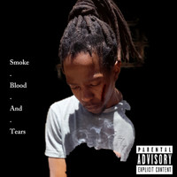 Nothing - Smoke Blood And Tears (Explicit)