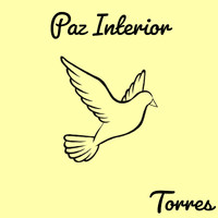 Torres - Paz Interior (Explicit)