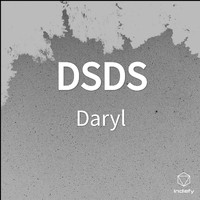 Daryl - DSDS (Explicit)