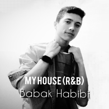 Babak - My House R&B