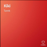 Tarek - Kiki