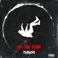 Malon - Hit the floor