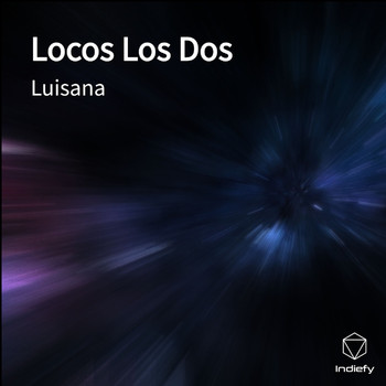 Luisana - Locos Los Dos