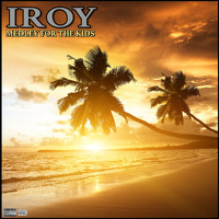 Iroy - Iroy Medley For The Kids