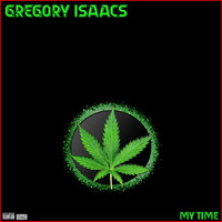 Gregory Isaacs - Gregory Isaacs My Time