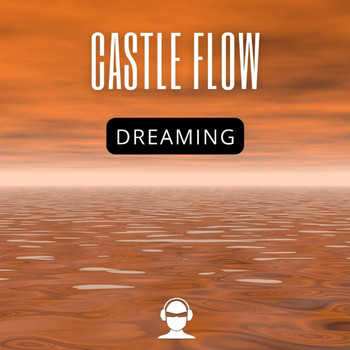 Castle Flow - Dreaming