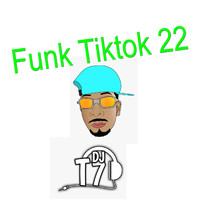DJ T7 - Funk Tiktok 2022 (Album [Explicit])