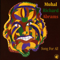 Muhal Richard Abrams - Song For All