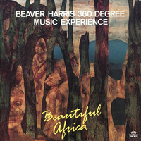 Beaver Harris - Beautiful Africa