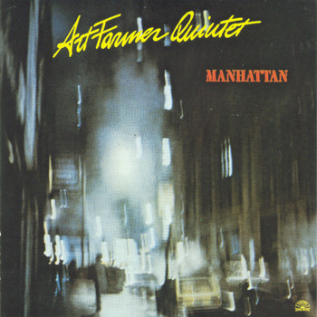 Art Farmer Quintet - Manhattan