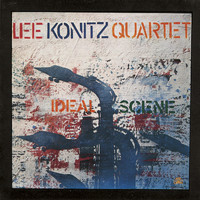 Lee Konitz Quartet - Ideal Scene