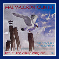 Mal Waldron Quintet - The Seagulls Of Kristiansund