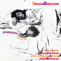 Tiziana Ghiglioni - Somebody Special
