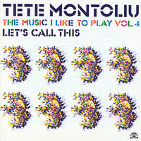 Tete Montoliu - The Music I Like To Play - Vol. 4