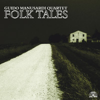 Guido Manusardi Quartet - Folk Tales