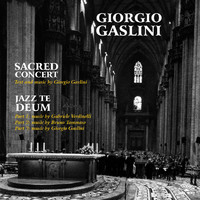 Giorgio Gaslini - Sacred Concert / Jazz Te Deum