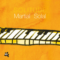 Martial Solal - Solitude