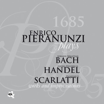 Enrico Pieranunzi - Enrico Pieranunzi Plays J. S. Bach G. F. Handel D. Scarlatti 1685
