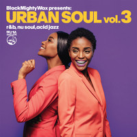 Black Mighty Wax - Urban Soul vol.3 (R&B, Nu Soul, Acid Jazz)