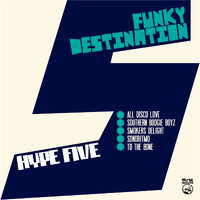 Funky Destination - Hype Five
