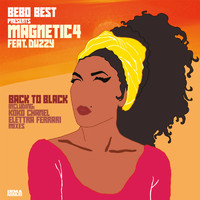 Bebo Best and Magnetic4 featuring Duzzy - Back To Black