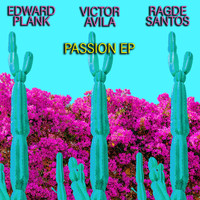 Edward Plank - Passion EP