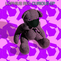 Lophius Rec - Curious EP
