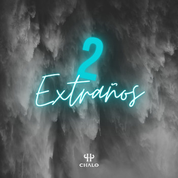 Chalo - 2 Extraños